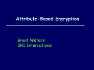 Attribute-Based Encryption