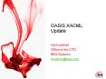 OASIS XACML Update PowerPoint PPT Presentation