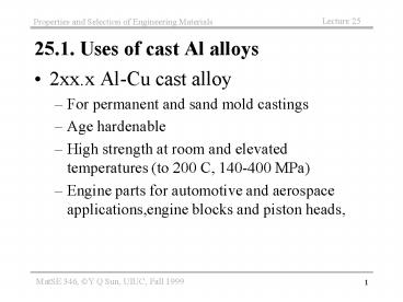25'1' Uses of cast Al alloys