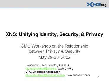 XNS: Unifying Identity, Security,