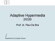 Adaptive Hypermedia 2ID20