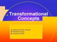 Transformational Concepts PowerPoint PPT Presentation