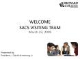 WELCOME SACS VISITING TEAM PowerPoint PPT Presentation