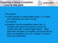 Organising a Drama Competition a step by step guide PowerPoint PPT Presentation