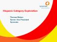 Hispanic Category Exploration Thomas Mularz Senior Vice President Synovate PowerPoint PPT Presentation