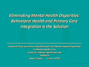 Eliminating Mental Health Disparities: