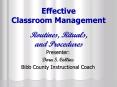 Effective Classroom Management Routines, Rituals, and Procedures PowerPoint PPT Presentation