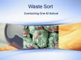 Waste Sort PowerPoint PPT Presentation