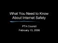 What You Need to Know About Internet Safety PowerPoint PPT Presentation
