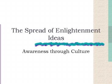 The Spread of Enlightenment Ideas