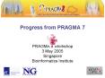 Progress from PRAGMA 7 PowerPoint PPT Presentation