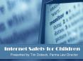 Internet Safety for Children PowerPoint PPT Presentation