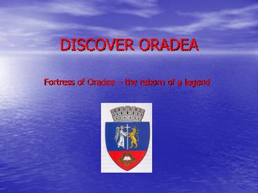 DISCOVER ORADEA