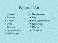 Periods of Art PowerPoint PPT Presentation