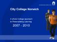 City College Norwich PowerPoint PPT Presentation