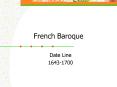 French Baroque PowerPoint PPT Presentation