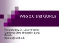 Web 2'0 and GURLs PowerPoint PPT Presentation