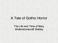 A Tale of Gothic Horror PowerPoint PPT Presentation