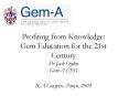 Profiting from Knowledge: Gem Education for the 21st Century Dr Jack Ogden GemA CEO ICA Congress, Pa PowerPoint PPT Presentation