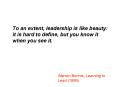 To an extent, leadership is like beauty: it is hard to define, but you know it when you see it' PowerPoint PPT Presentation