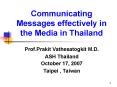 Communicating Messages effectively in the Media in Thailand PowerPoint PPT Presentation