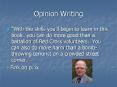 Opinion Writing PowerPoint PPT Presentation