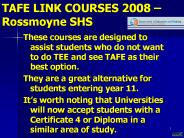 TAFE LINK COURSES 2008 