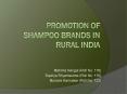 Promotion of Shampoo brands in Rural India PowerPoint PPT Presentation