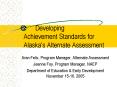 Developing Achievement Standards for Alaska PowerPoint PPT Presentation