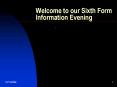 Welcome to our Sixth Form Information Evening PowerPoint PPT Presentation