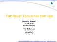 The%20Right%20Tools%20for%20the%20Job PowerPoint PPT Presentation