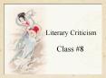 Literary Criticism PowerPoint PPT Presentation