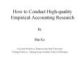 How to Conduct High-quality Empirical Accounting Research PowerPoint PPT Presentation