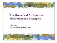 The RouterVM Architecture: Motivation and Principles