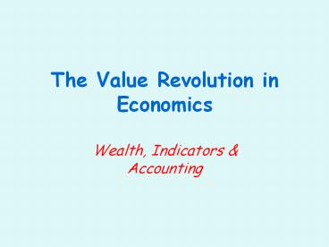 The%20Value%20Revolution%20in%20Economics