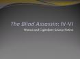 The%20Blind%20Assassin:%20IV-VI PowerPoint PPT Presentation