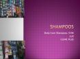 SHAMPOOS PowerPoint PPT Presentation