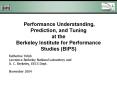 Performance Understanding, Prediction, and Tuning at the Berkeley Institute for Performance Studies (BIPS) PowerPoint PPT Presentation