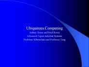Ubiquitous Computing