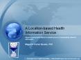 A%20Location-based%20Health%20Information%20Service PowerPoint PPT Presentation
