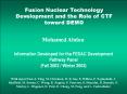 Fusion%20Nuclear%20Technology%20Development%20and%20the%20Role%20of%20CTF%20toward%20DEMO PowerPoint PPT Presentation