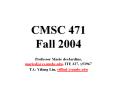 CMSC 471 Fall 2004 PowerPoint PPT Presentation