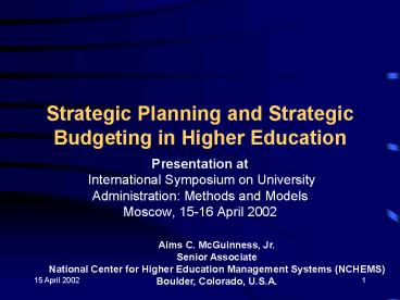Strategic Planning and Strategic Budgeting in Higher Education
