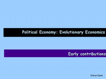 Political Economy: Evolutionary Economics