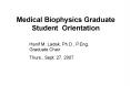 Medical Biophysics Graduate Student Orientation PowerPoint PPT Presentation