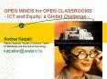 OPEN MINDS for OPEN CLASSROOMS - ICT and Equity: a Global Challenge - PowerPoint PPT Presentation