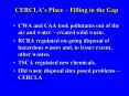 CERCLAs Place Filling in the Gap PowerPoint PPT Presentation