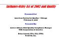 SarbanesOxley Act of 2002 and Quality Presented For: American Society for Quality Chicago February 8 PowerPoint PPT Presentation