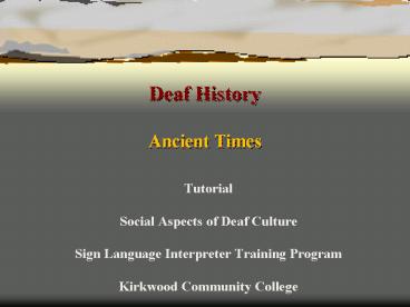 Deaf History Ancient Times