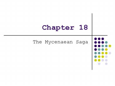 The Mycenaean Saga